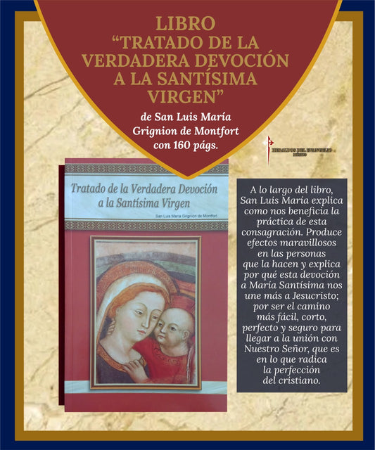 Libro Tratado de la Verdadera Devoción a la Santísima Virgen