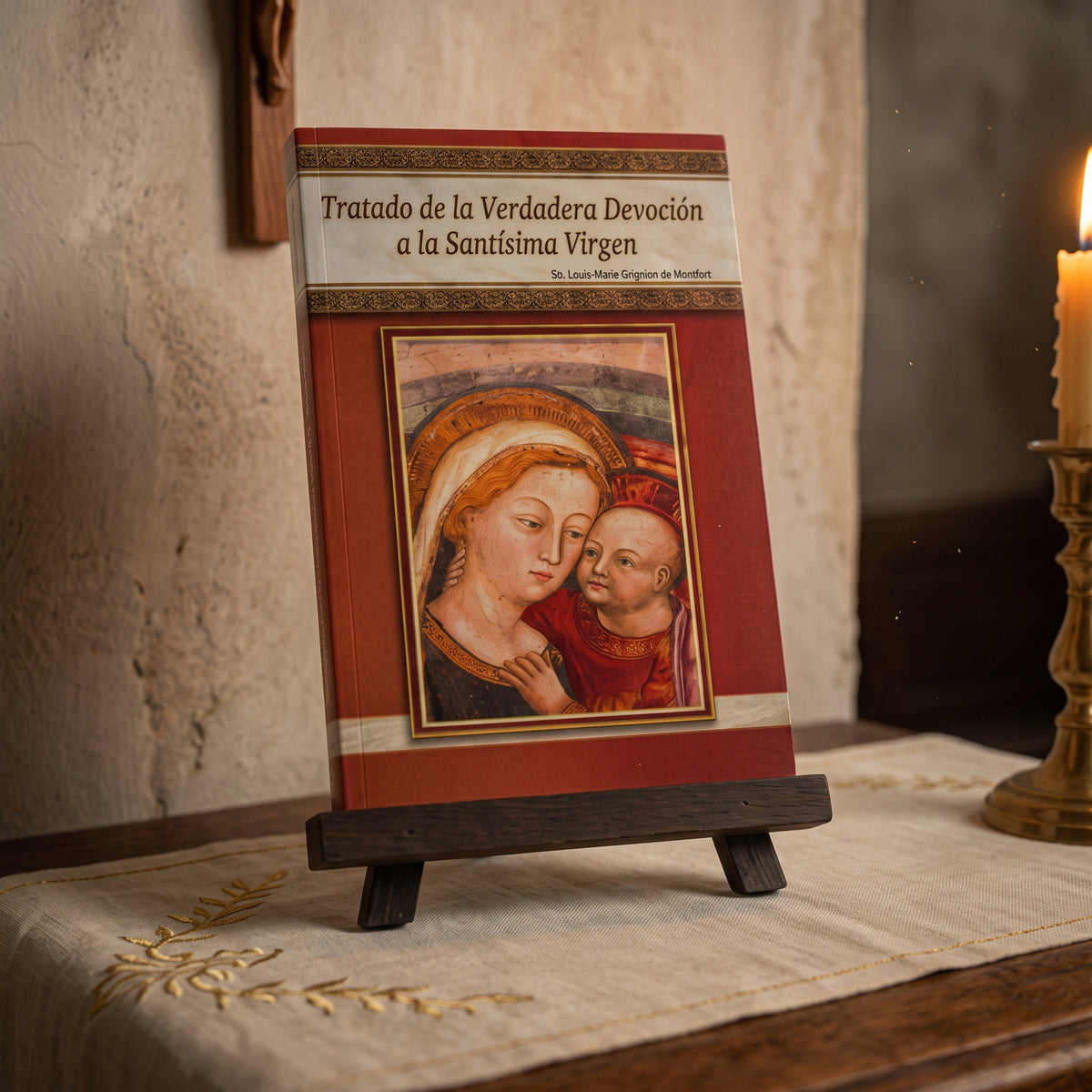 Libro Tratado de la Verdadera Devoción a la Santísima Virgen